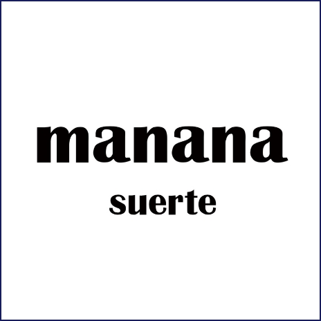 manana suerte